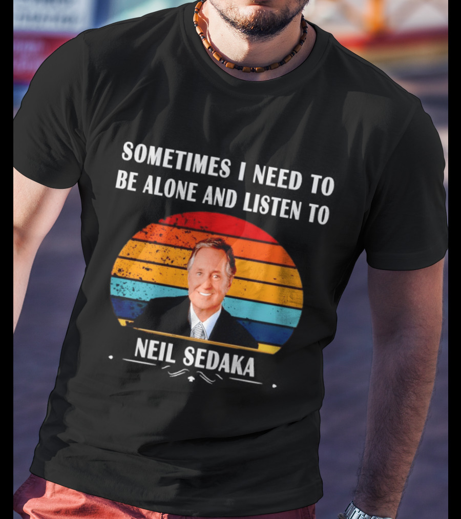 Neil Sedaka Sometimes I Need To Be Alone And Listen To Retro Stripes T-Shirt