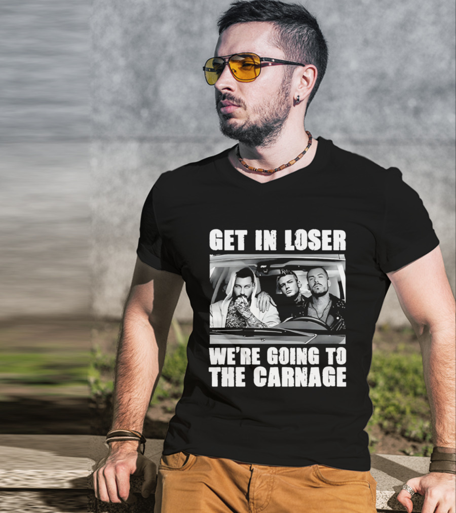 Get In Loser We're Going To The Carnage Spade Brothers T-Shirt