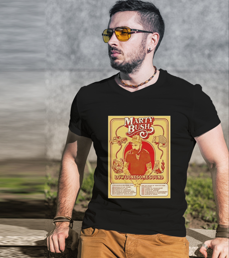 Marty Bush Low Lonesome Sound 2026 Album Release Tour Texas Colorado Kansas Missouri T-Shirt