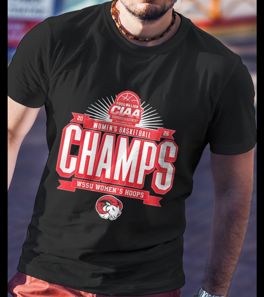 CIAA Tournament Food Lion 2026 Women's Basketball Champs WSSU Women's Hoops T-Shirt