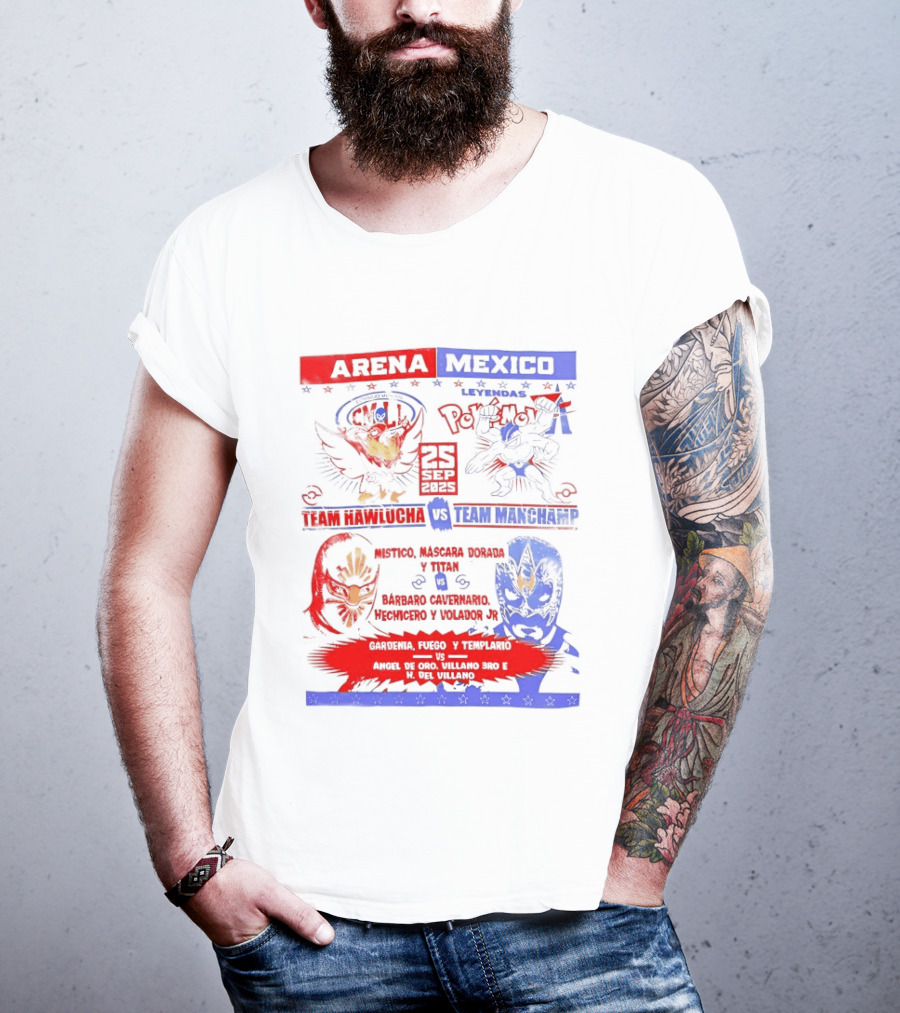 Arena Mexico Team Hawlucha Vs Team Machamp Lucha Libre Battle T-Shirt