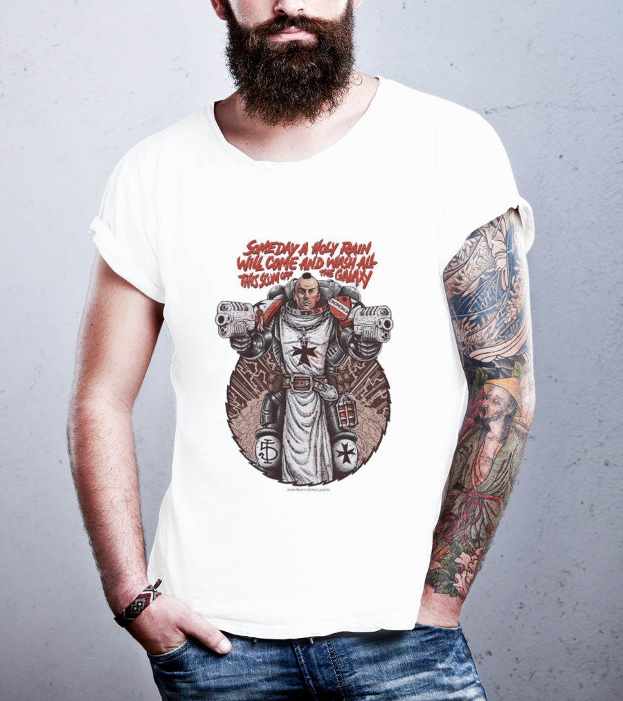 Someday A Holy Rain Will Come And Wash All This Scum Off The Galaxy Jansen Baracho T-Shirt