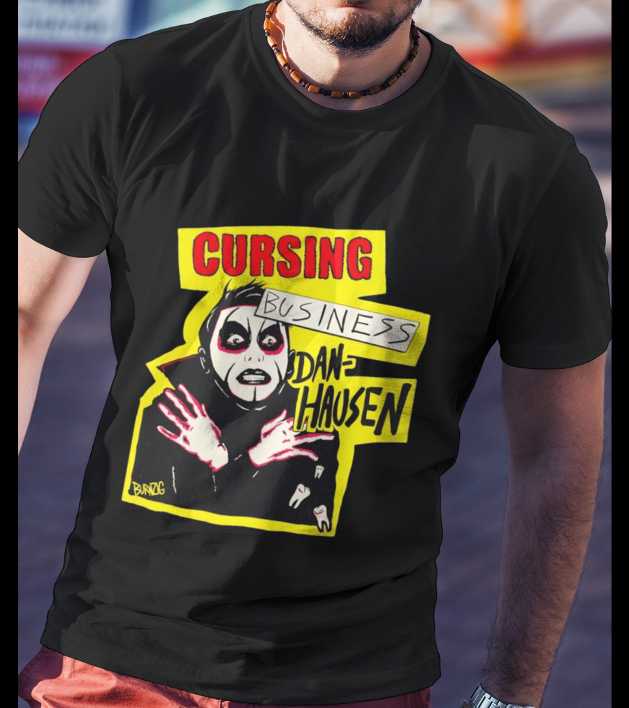 Cursing Business Danhausen Misfits T-Shirt