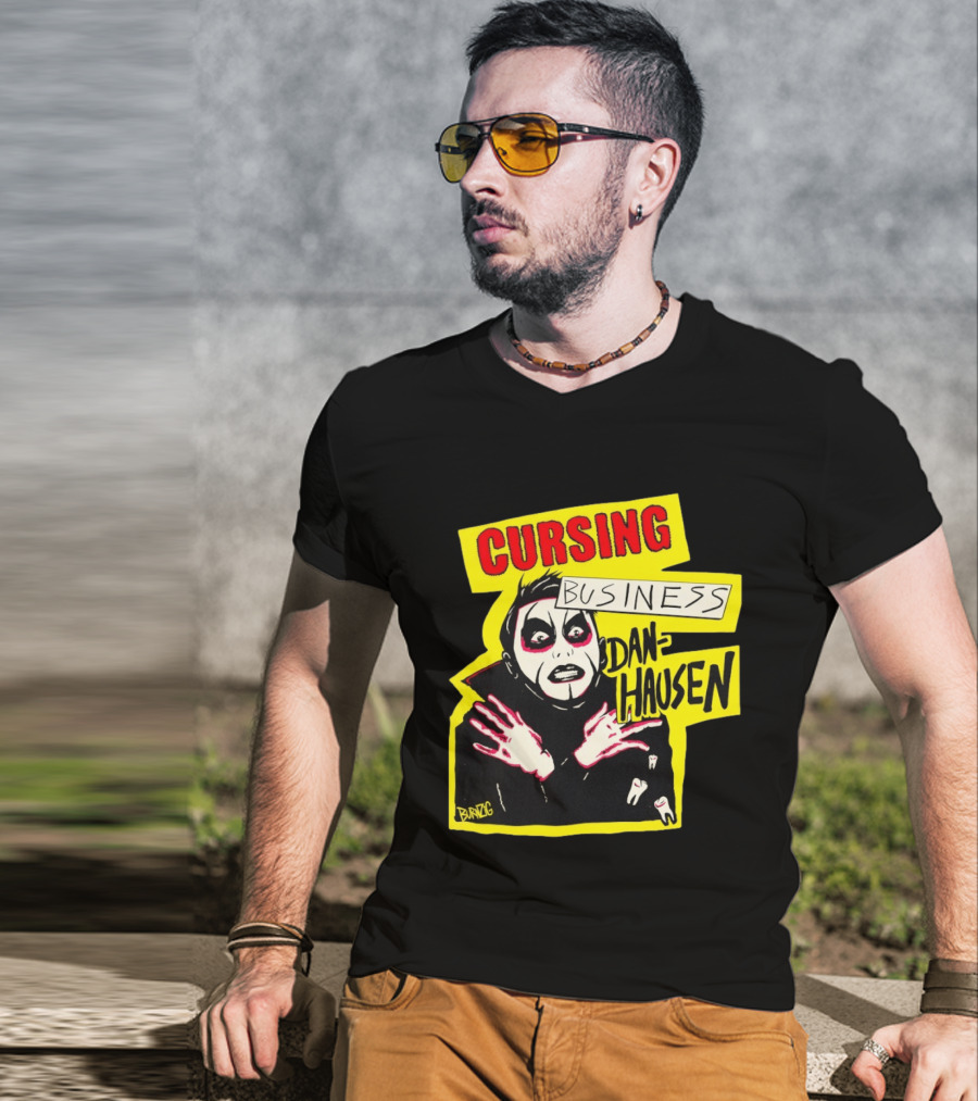 Cursing Business Danhausen Misfits T-Shirt