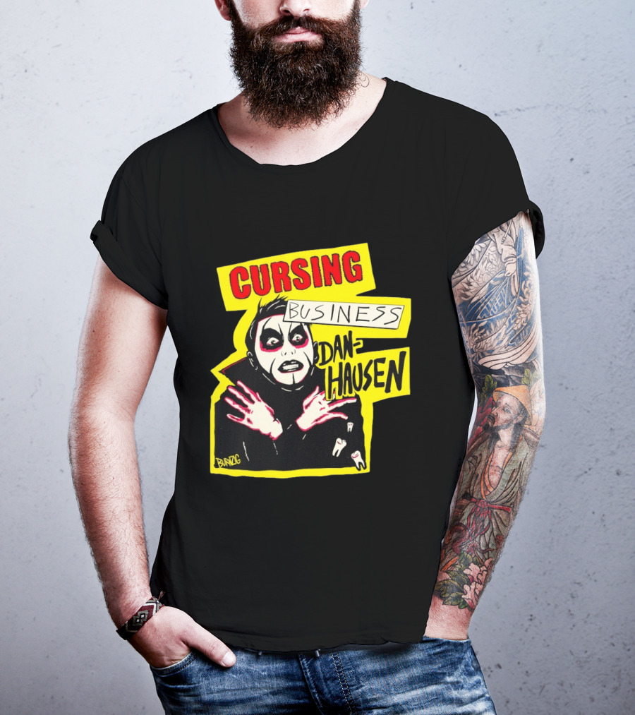Cursing Business Danhausen Misfits T-Shirt