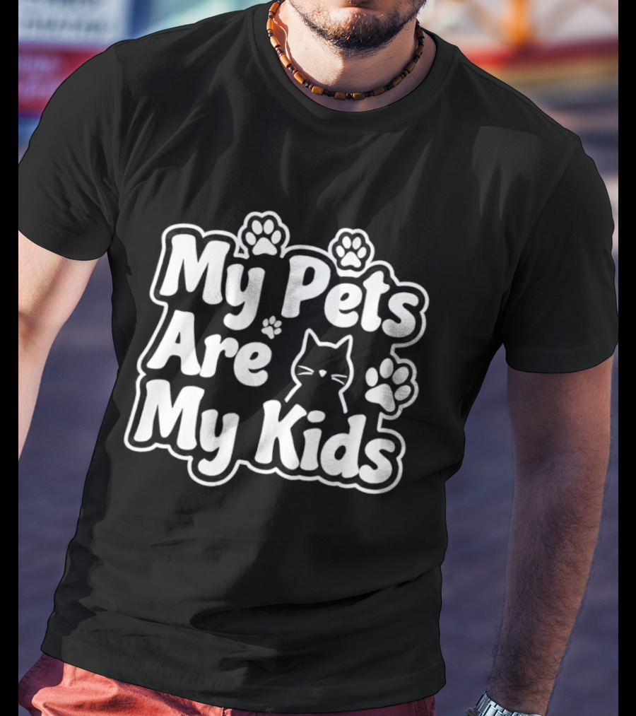 My Pets Are My Kids Cat Paw Prints T-Shirt