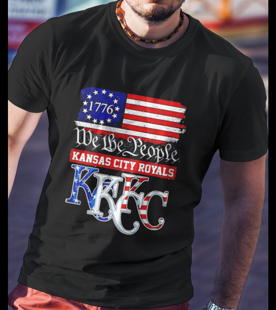 1776 We The People Kansas City Royals USA Flag KC T-Shirt