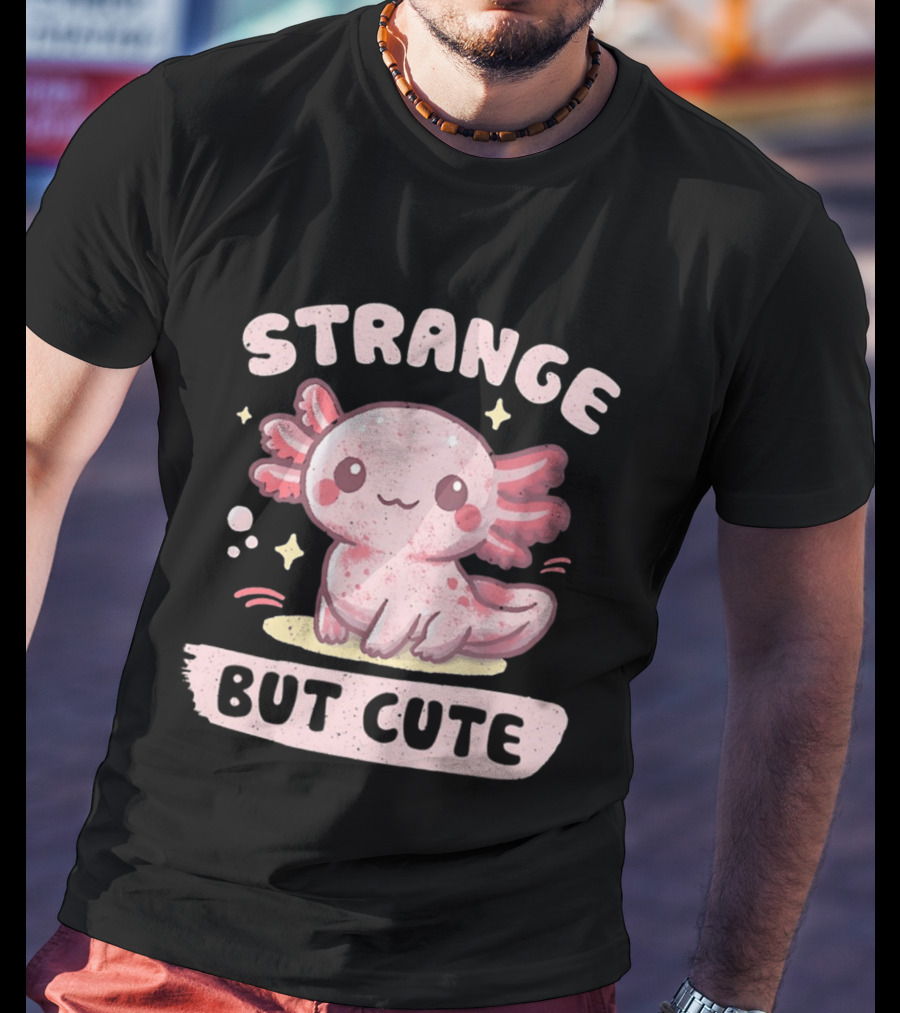 Strange But Cute Axolotl Cartoon T-Shirt
