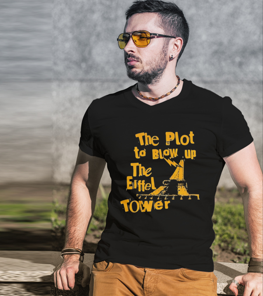 The Plot To Blow Up The Eiffel Tower Illustration Paris Iconography T-Shirt