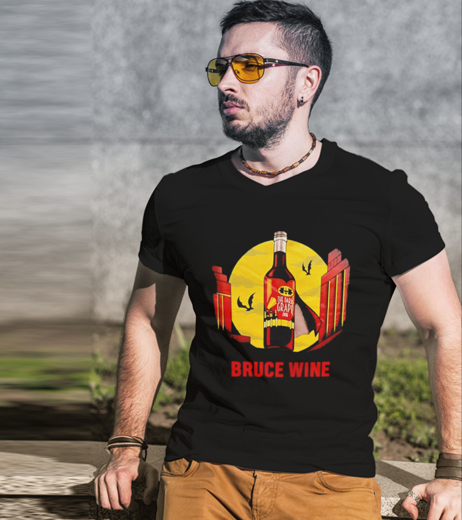 Bruce Wine The Dark Grape 2008 Bottle With Yellow Sun Bats And Gates T-Shirt