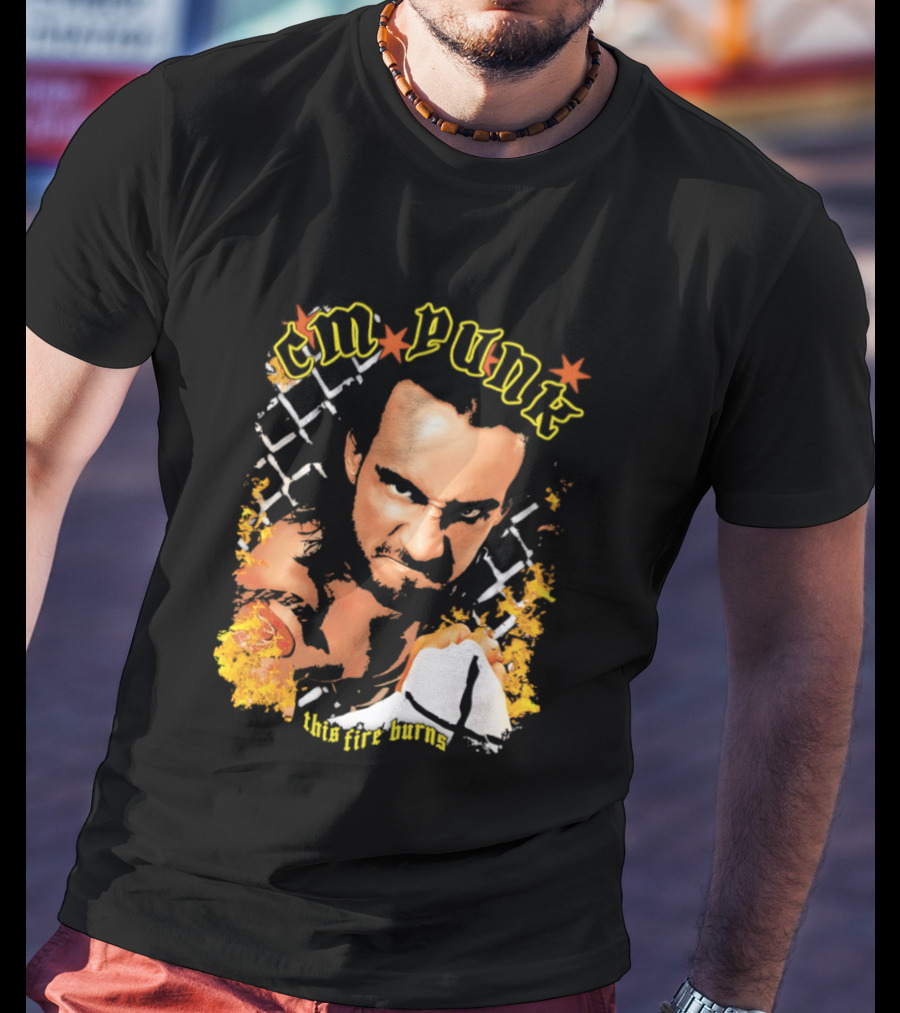 CM Punk This Fire Burns Wrestling T-Shirt
