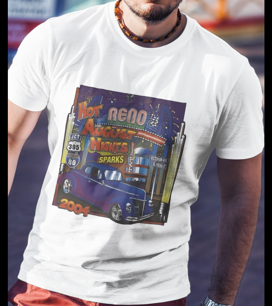 Hot August Nights Reno Sparks 2004 Classic Car Show Interstate 395 Victorian Avenue T-Shirt