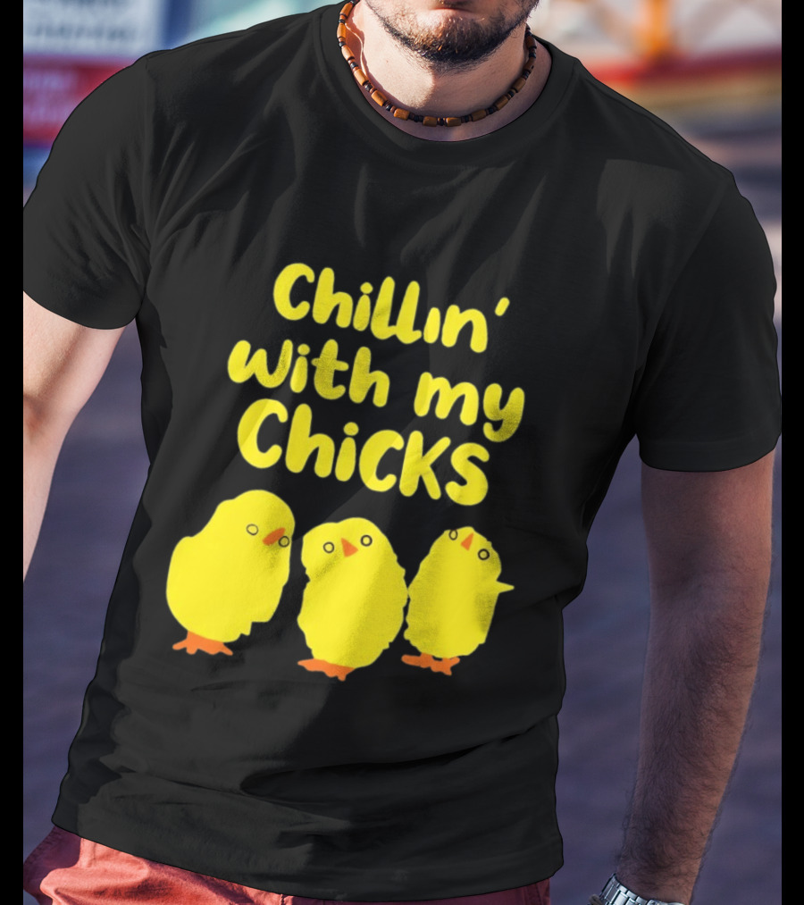 Chillin' With My Chicks Cute Yellow Cartoon Birds T-Shirt