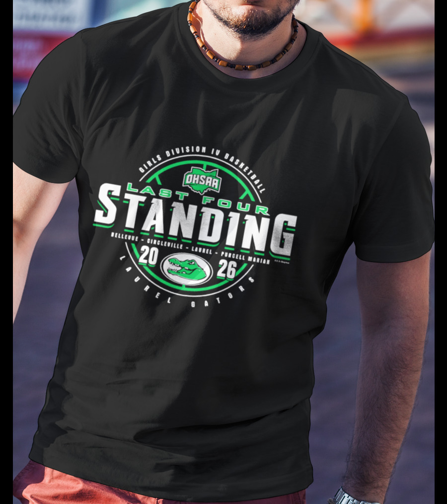 OHSAA Division IV Basketball 2026 Last Four Standing Laurel Gators T-Shirt