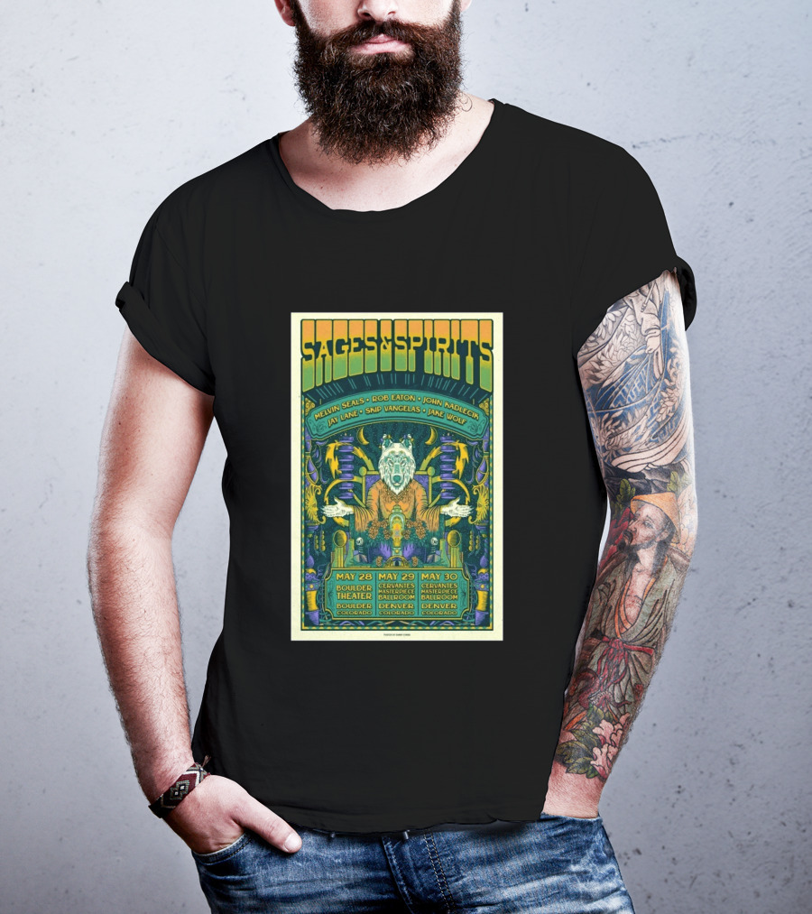 Sages And Spirits May 29 2026 Cervantes Masterpiece Ballroom Denver Colorado Melvin Seals Rob Eaton John Kadlecik Jay Lane Skip Vangelas Jake Wolf T-Shirt