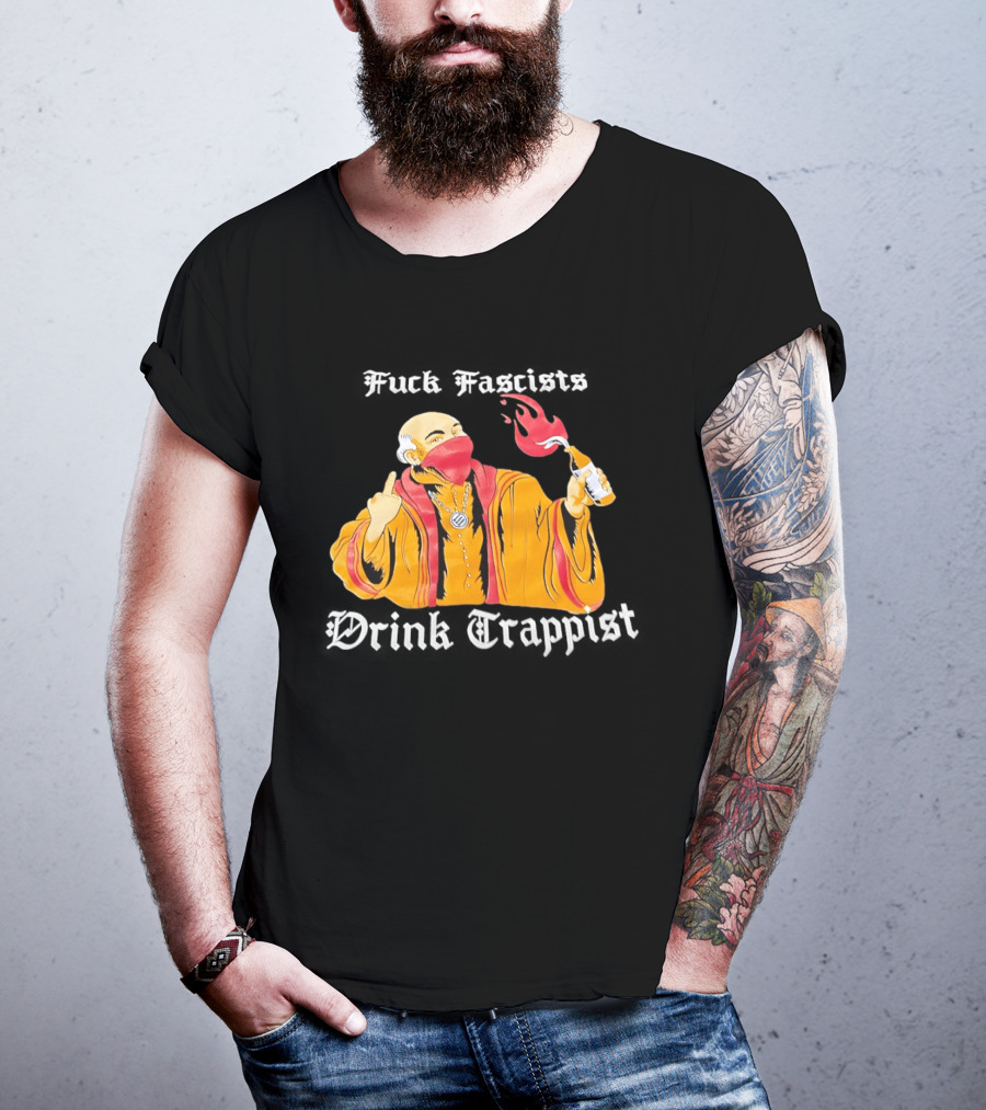 Monk Middle Finger Holding Cocktail Molotov Fuck Fascists Drink Trappist T-Shirt