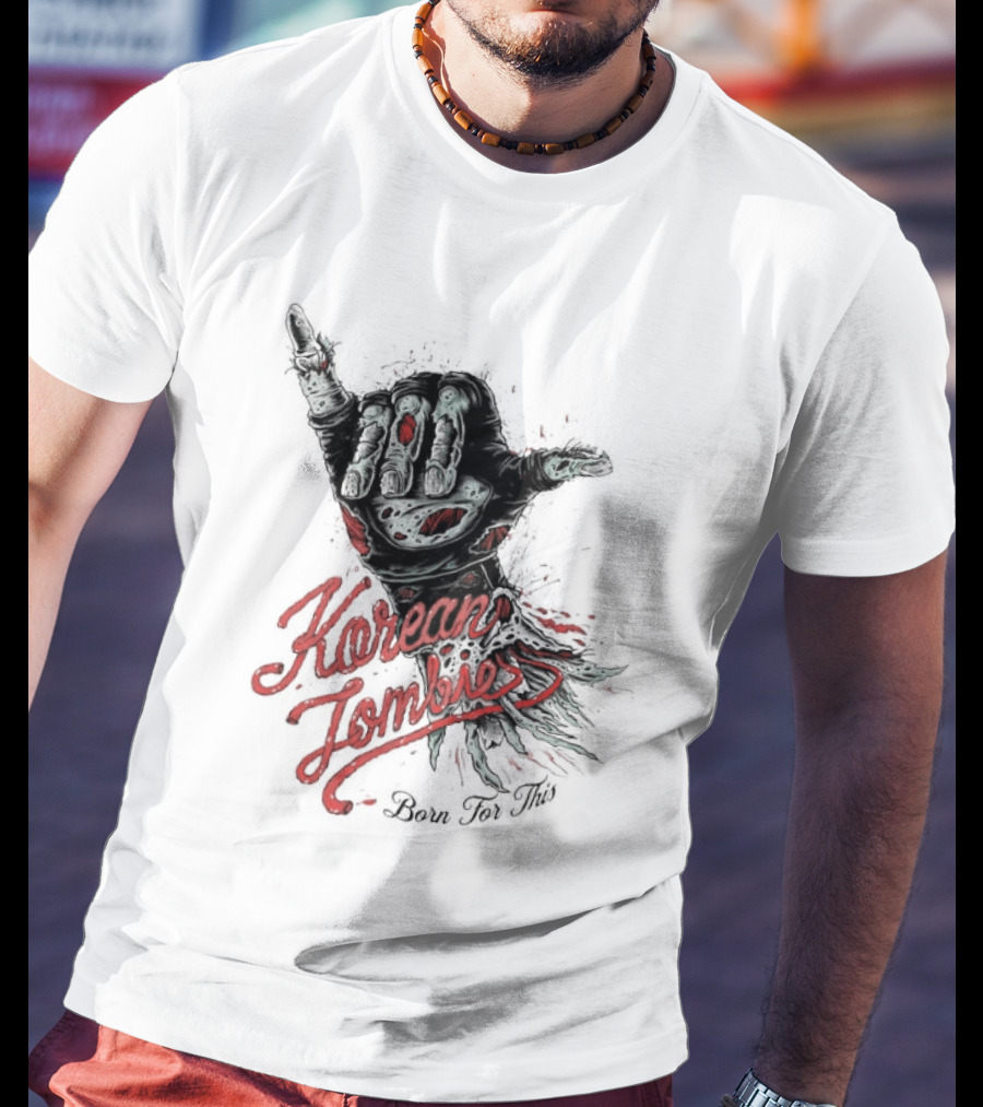 Korean Zombie Born For This Hand T-Shirt