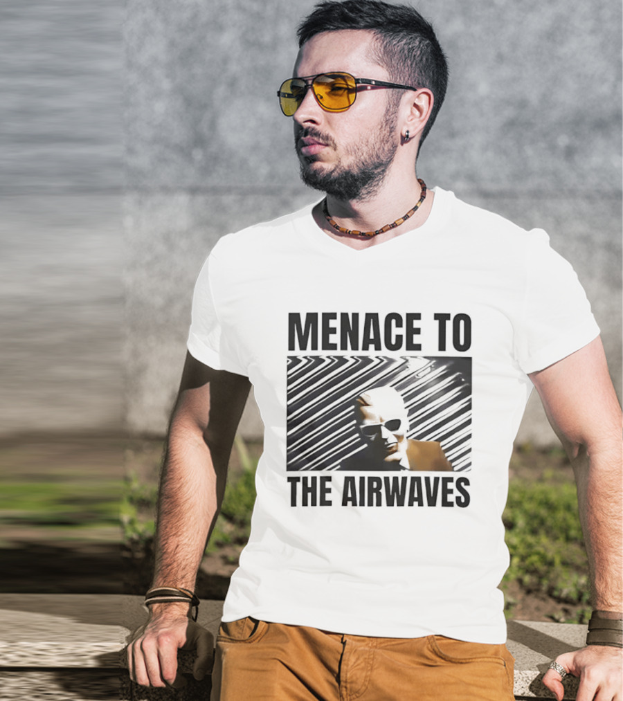 Menace To The Airwaves Distorted Radio Broadcast T-Shirt