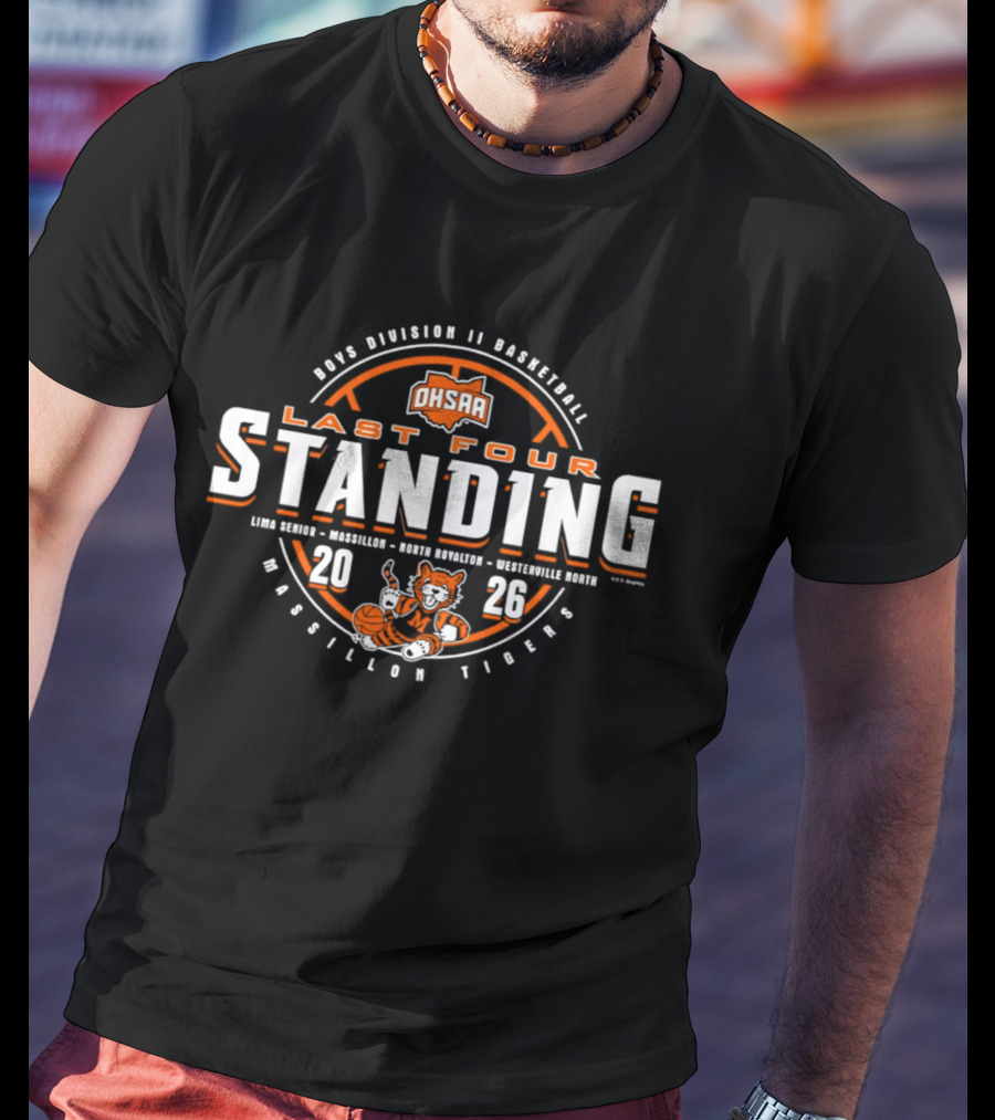 2026 OHSAA Boys Division II Basketball Last Four Standing Massillon Tigers T-Shirt