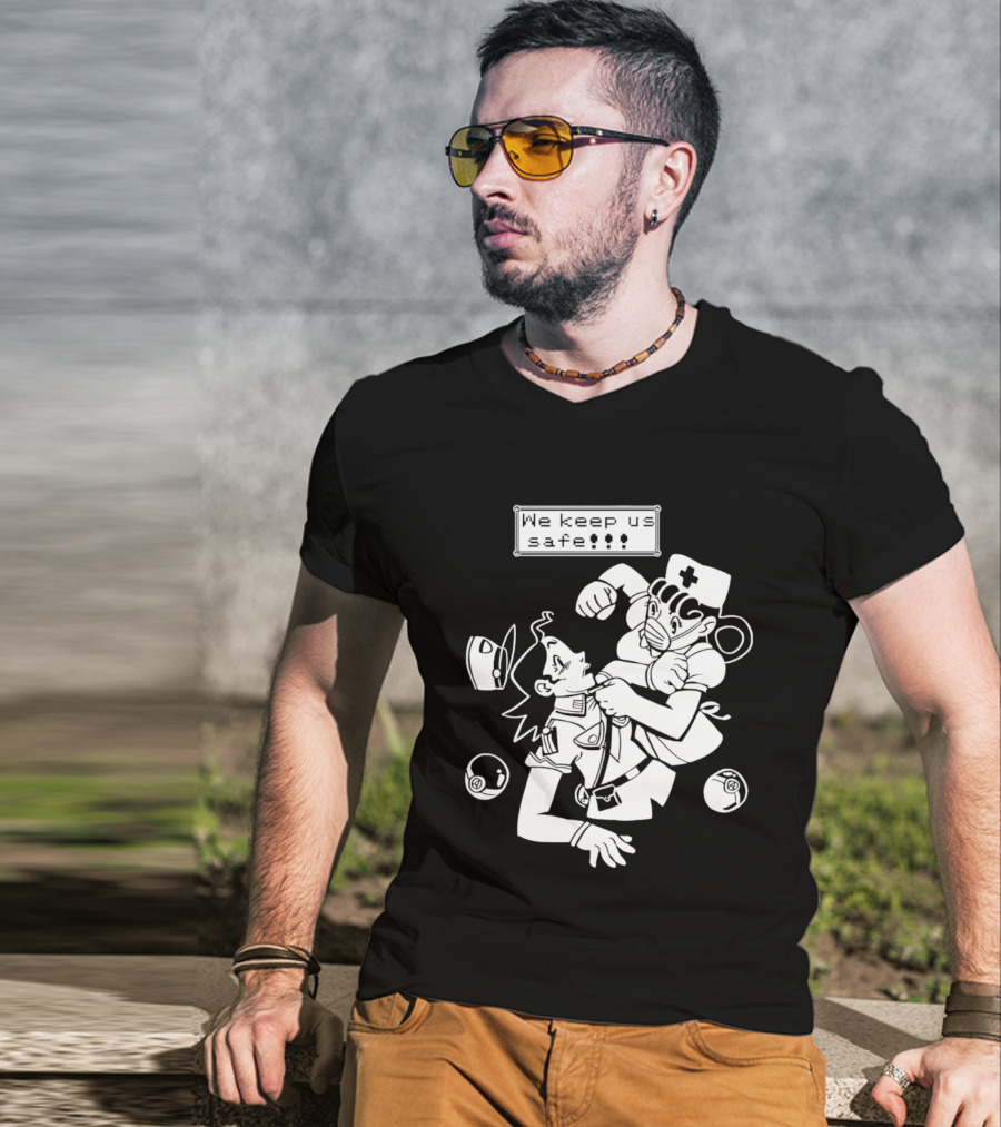 Joy V Jenny We Keep Us Safe T-Shirt