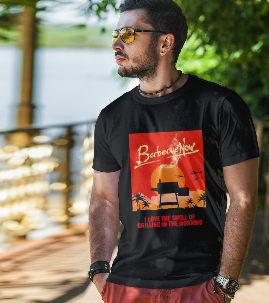 Barbecue Now I Love The Smell Of Grilling In The Morning Helicopters Sunset Scene T-Shirt