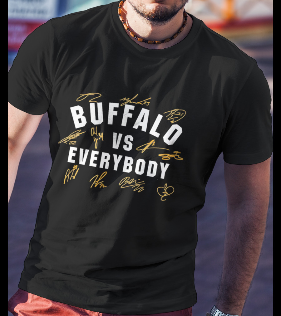 Buffalo Vs Everybody Signatures T-Shirt