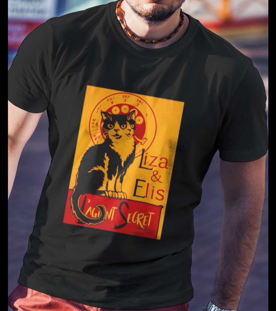 Liza E Elis Gata L'Agent Secret T-Shirt