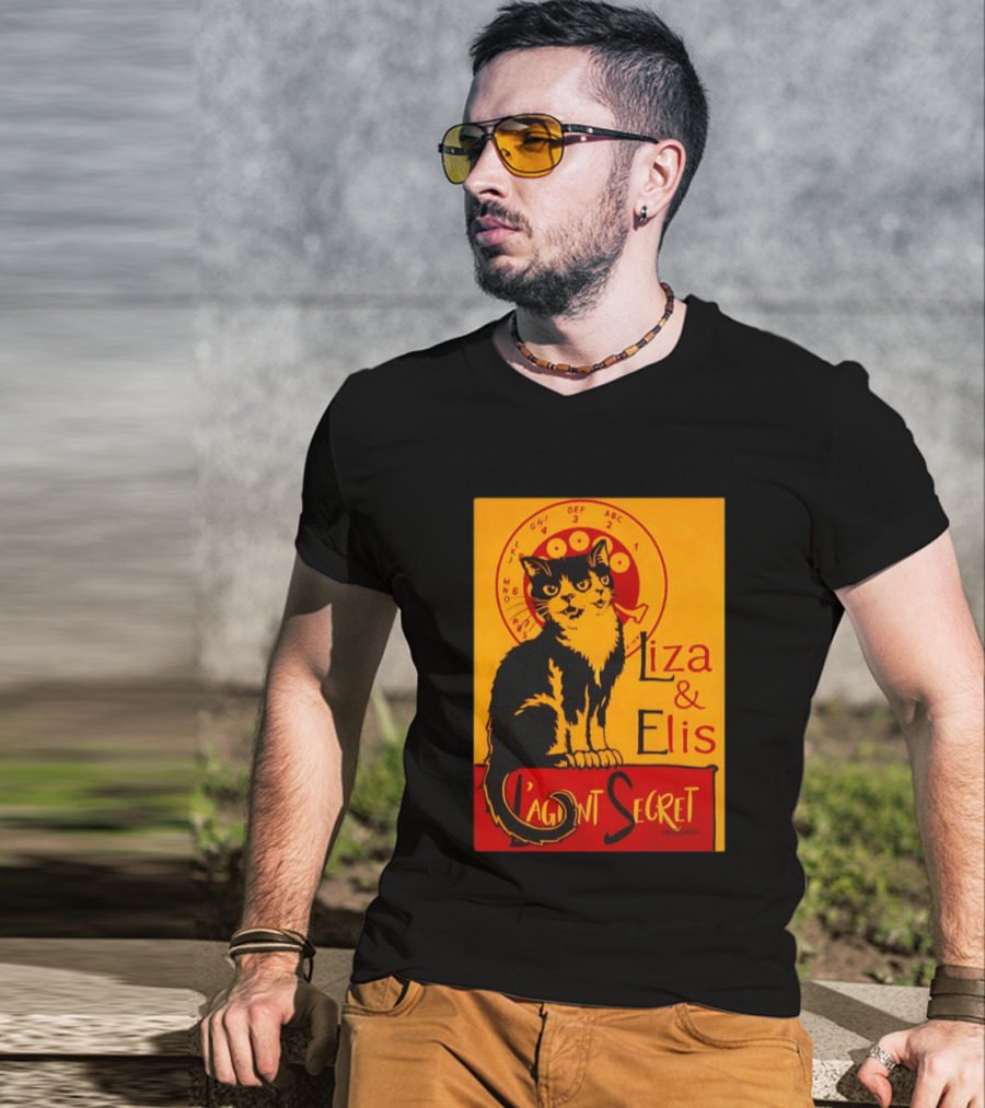 Liza E Elis Gata L'Agent Secret T-Shirt