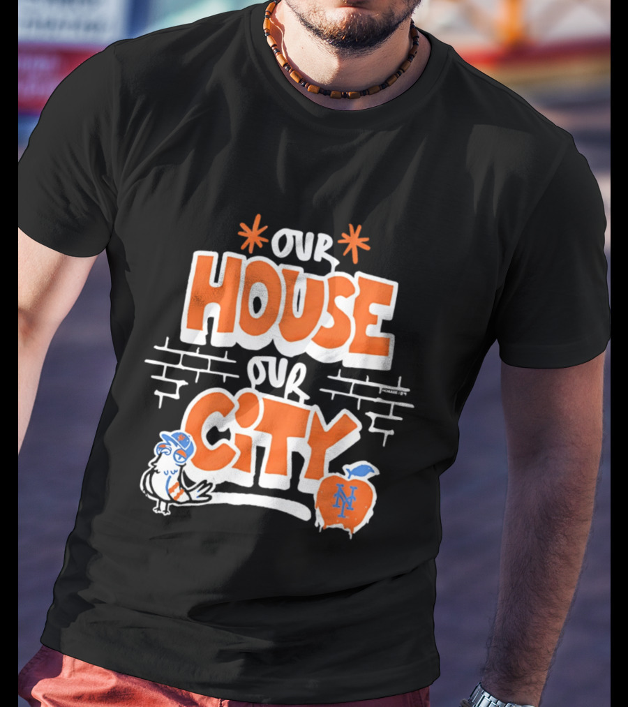 New York Mets Our House Our City Team Logo Pigeon And Apple T-Shirt