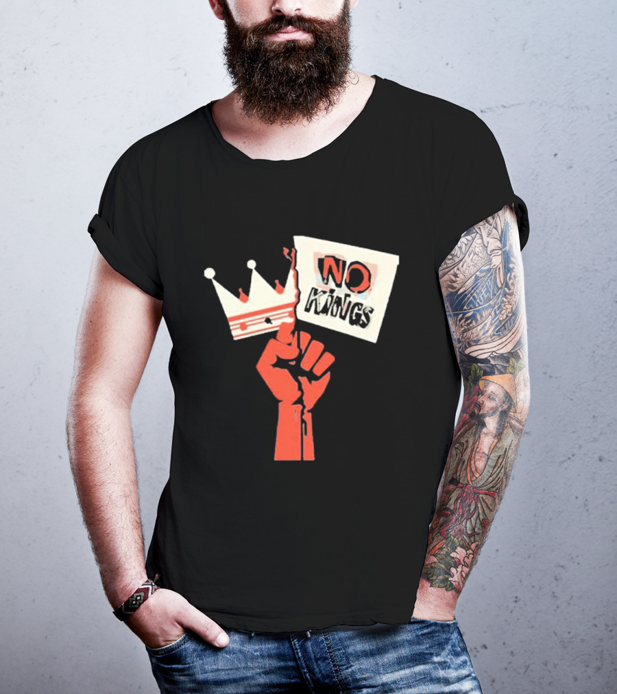 No Kings Protest Raised Fist Crown Sign T-Shirt