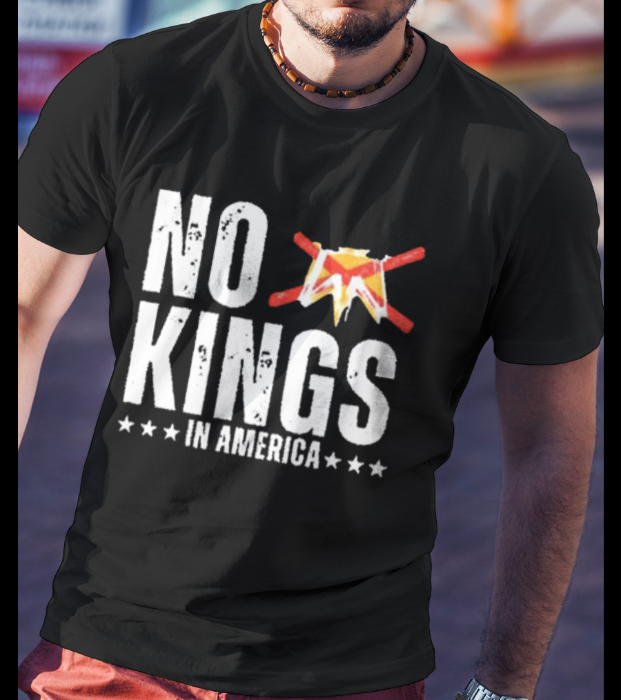 No Kings In America T-Shirt