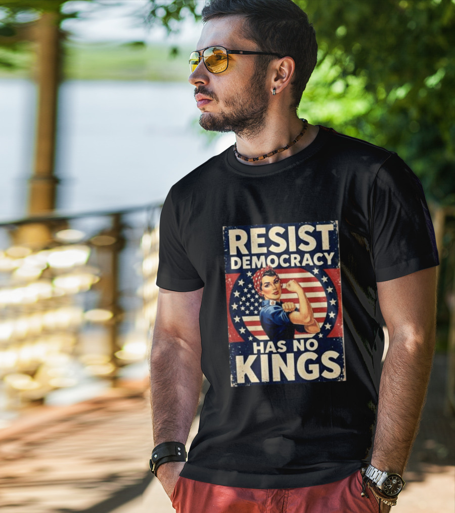 Resist Democracy Has No Kings Vintage Empowerment T-Shirt