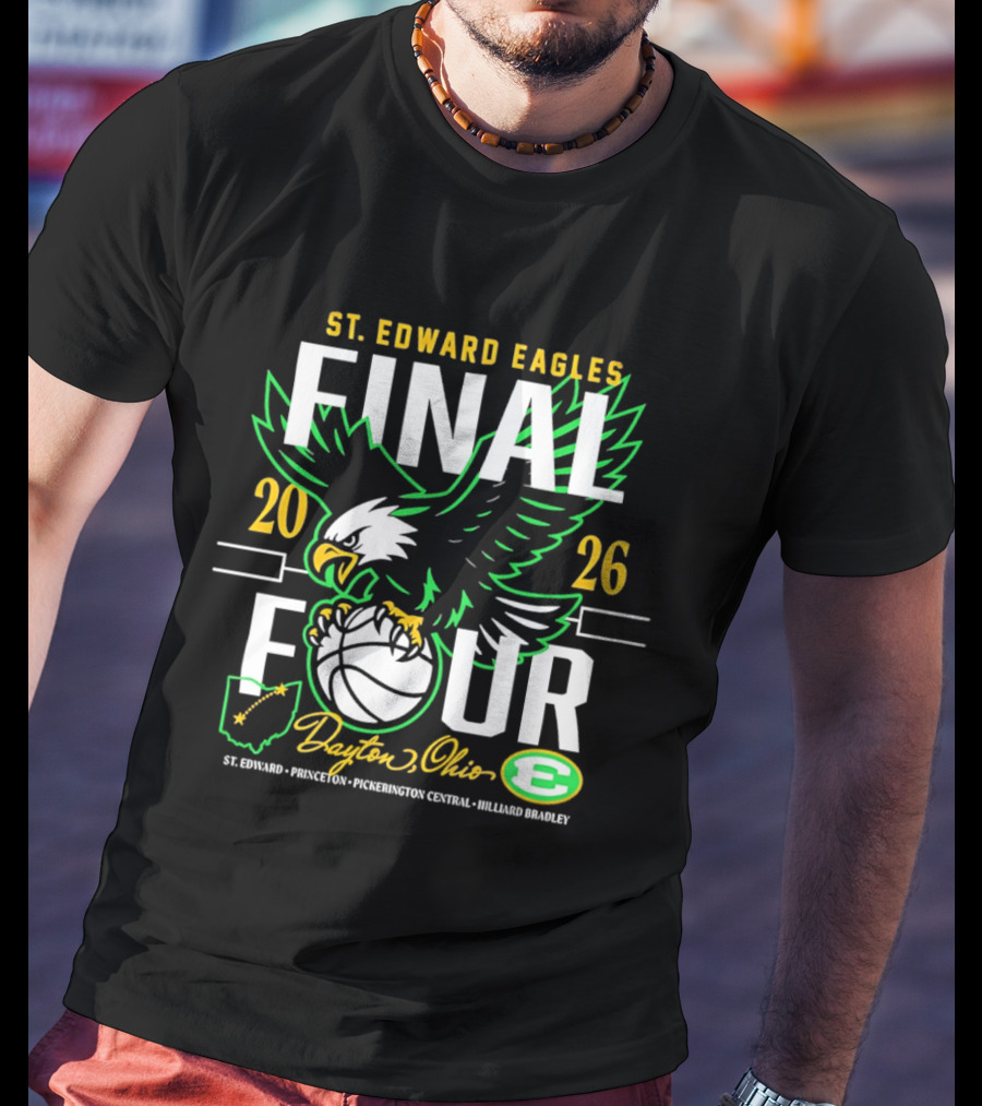 St. Edward Eagles Final Four 2026 Dayton Ohio Basketball Eagle T-Shirt