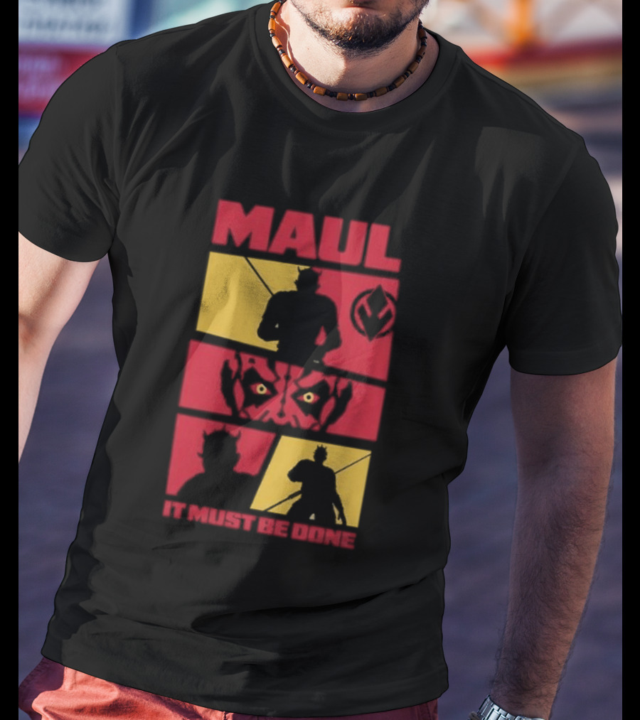 Maul Shadow Lord It Must Be Done Star Wars T-Shirt