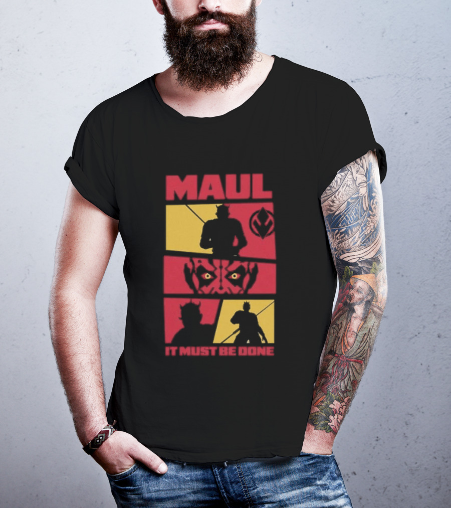 Maul Shadow Lord It Must Be Done Star Wars T-Shirt