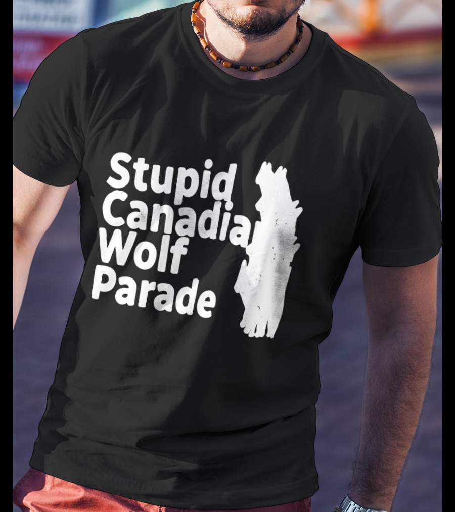 Stupid Candia Wolf Parade White Text With Wolf T-Shirt