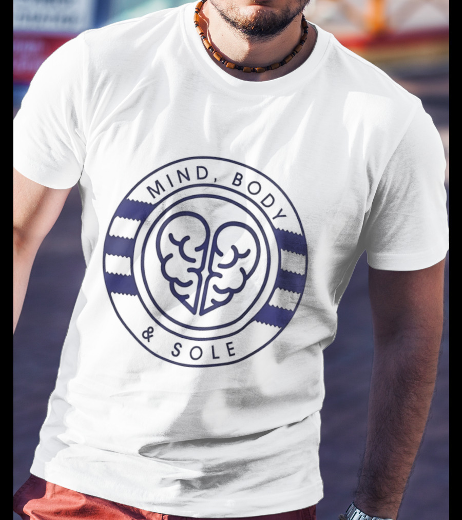 Mind Body And Sole Brain T-Shirt