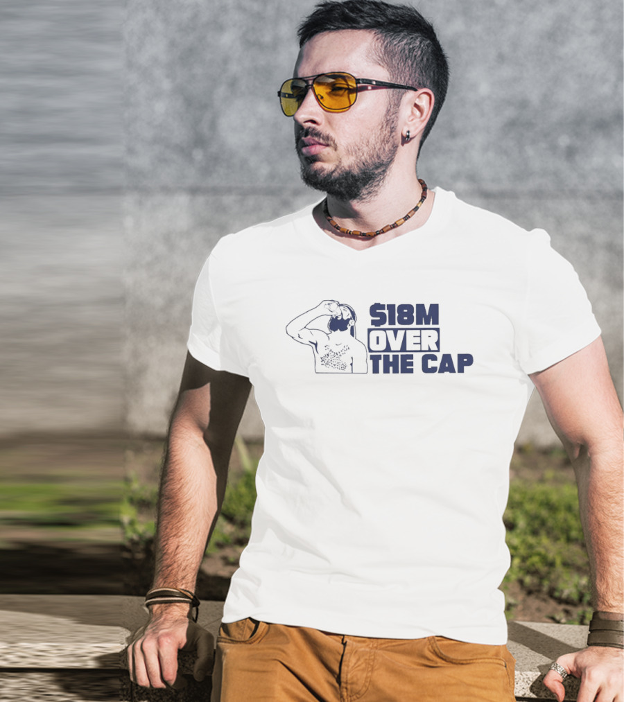 $18M Over The Cap Man Drinking Water T-Shirt