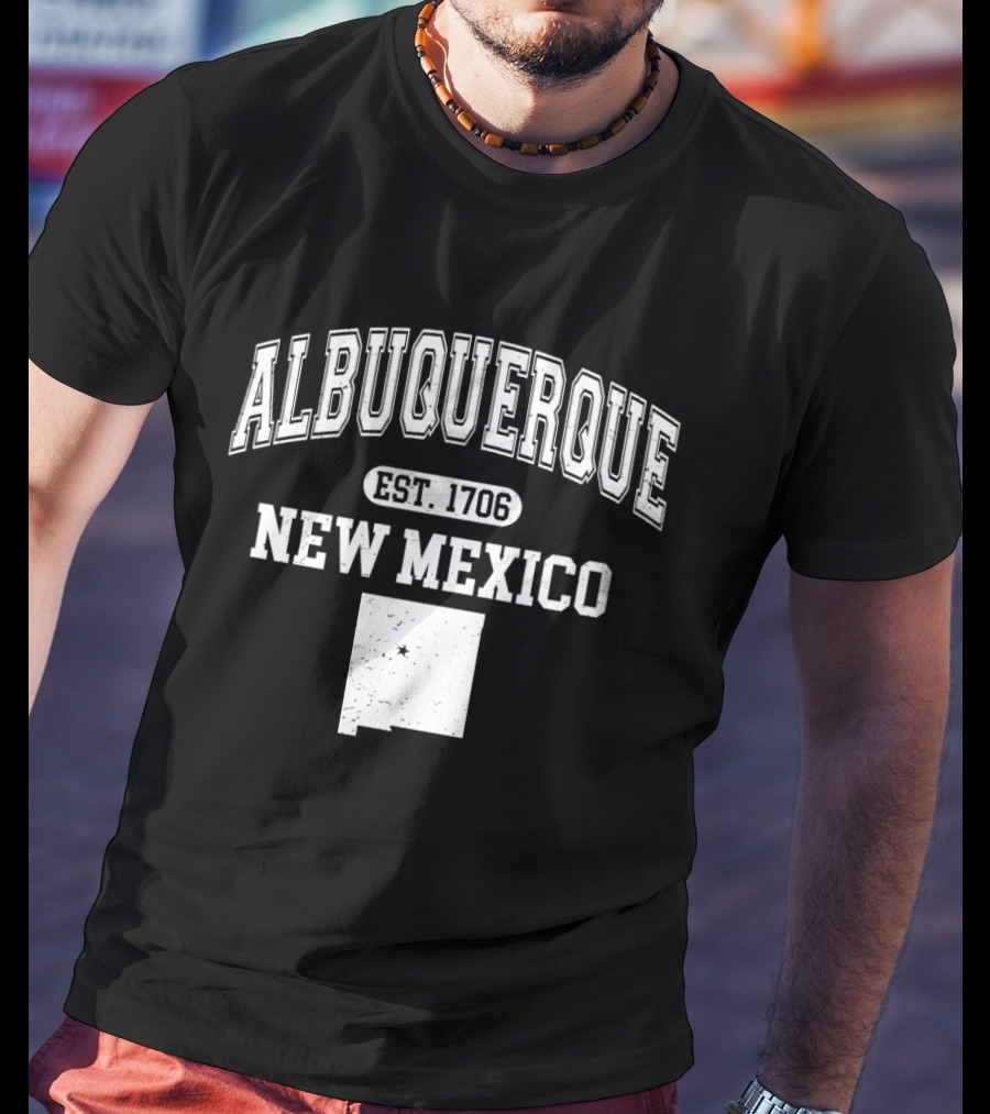 Albuquerque New Mexico Est 1706 Varsity T-Shirt