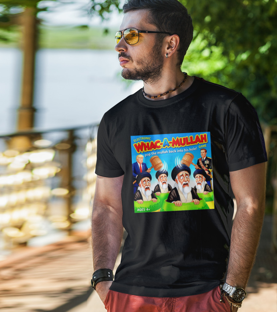 Electronic Whac A Mullah Pop The Mullah Back Into His Hole Ages 4+ Game T-Shirt