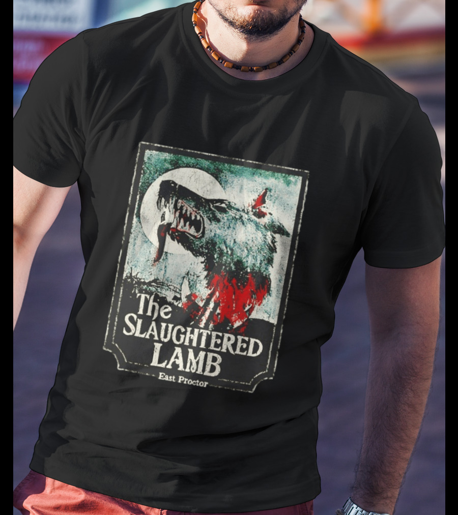 The Slaughtered Lamb East Proctor Werewolf Blood Moon Iconic Horror T-Shirt