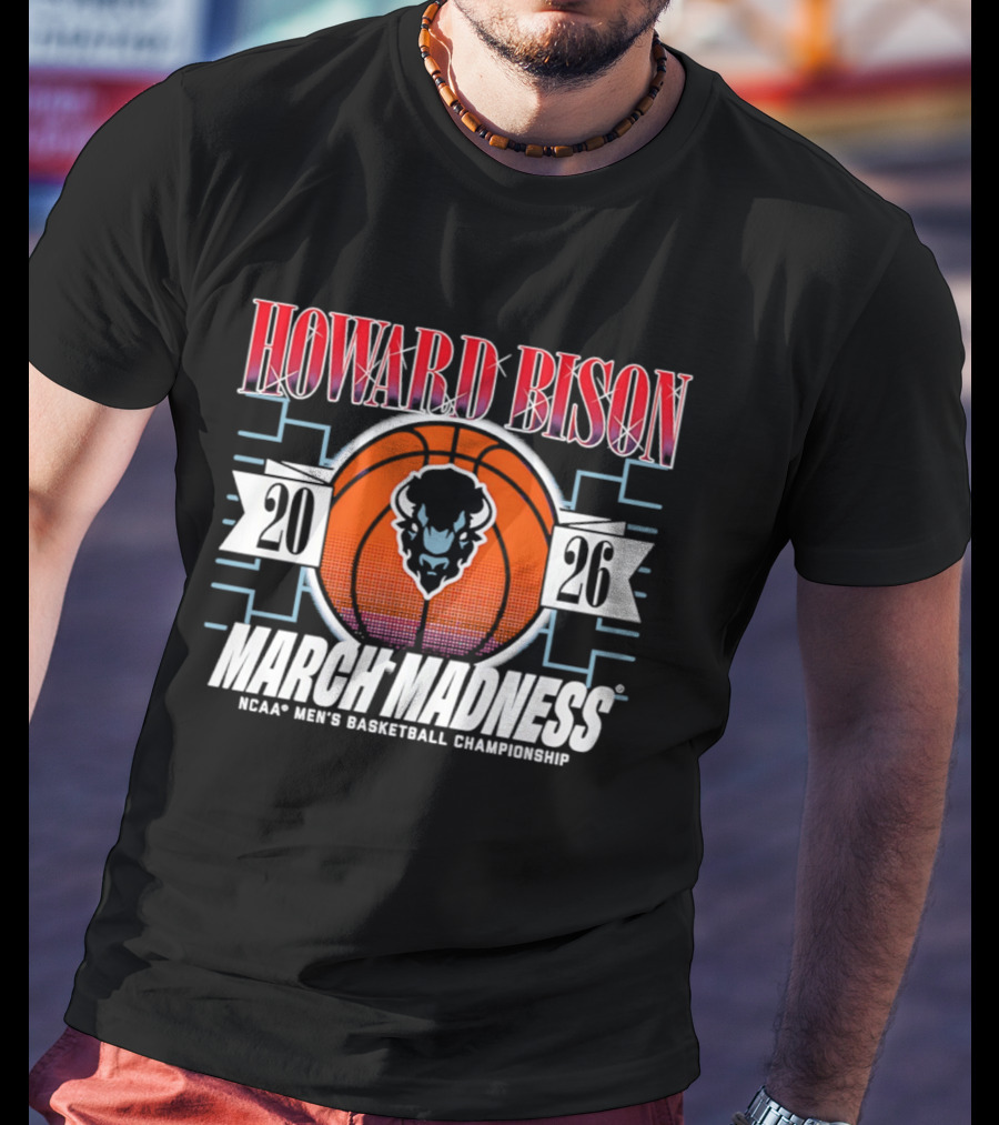Howard Bison 2026 NCAA Men's Basketball Championship March Madness T-Shirt