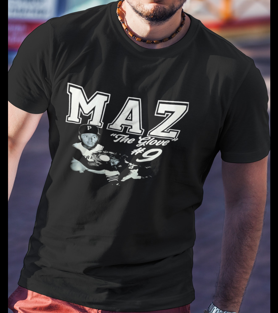 Maz The Glove #9 P Baseball Player T-Shirt