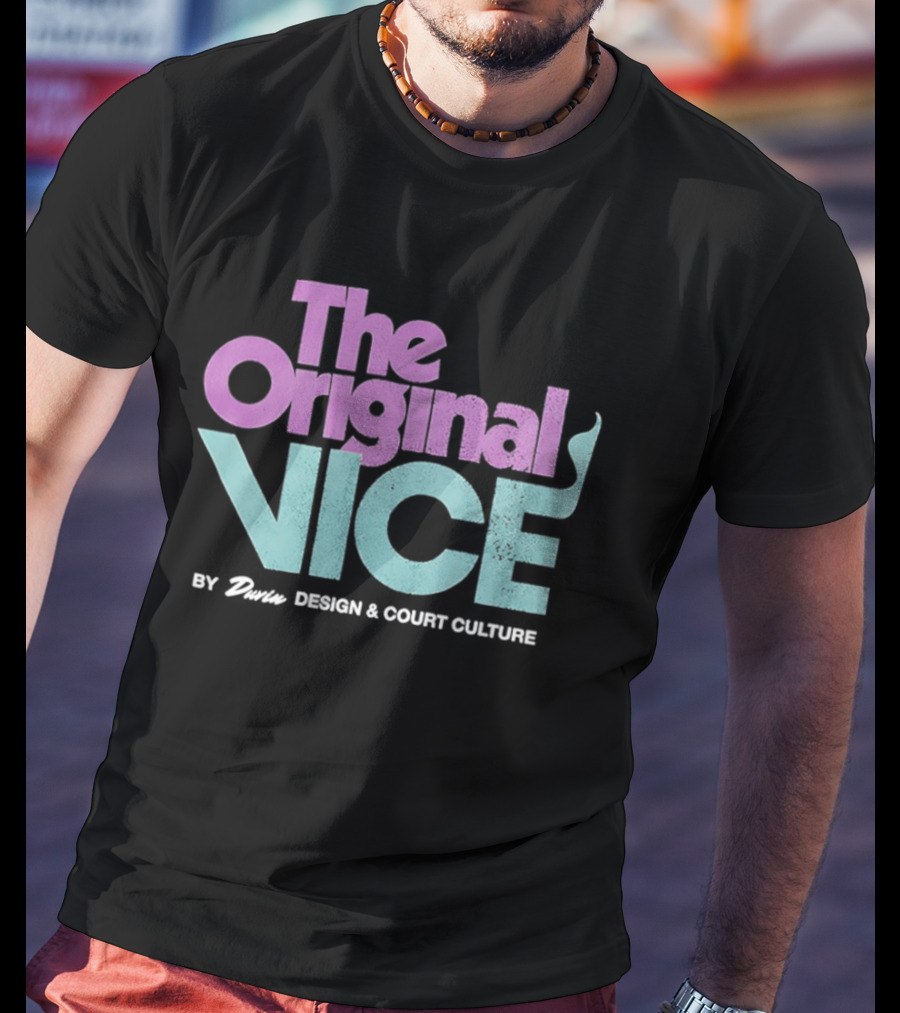 The Original Vice By Danin And Court Culture T-Shirt