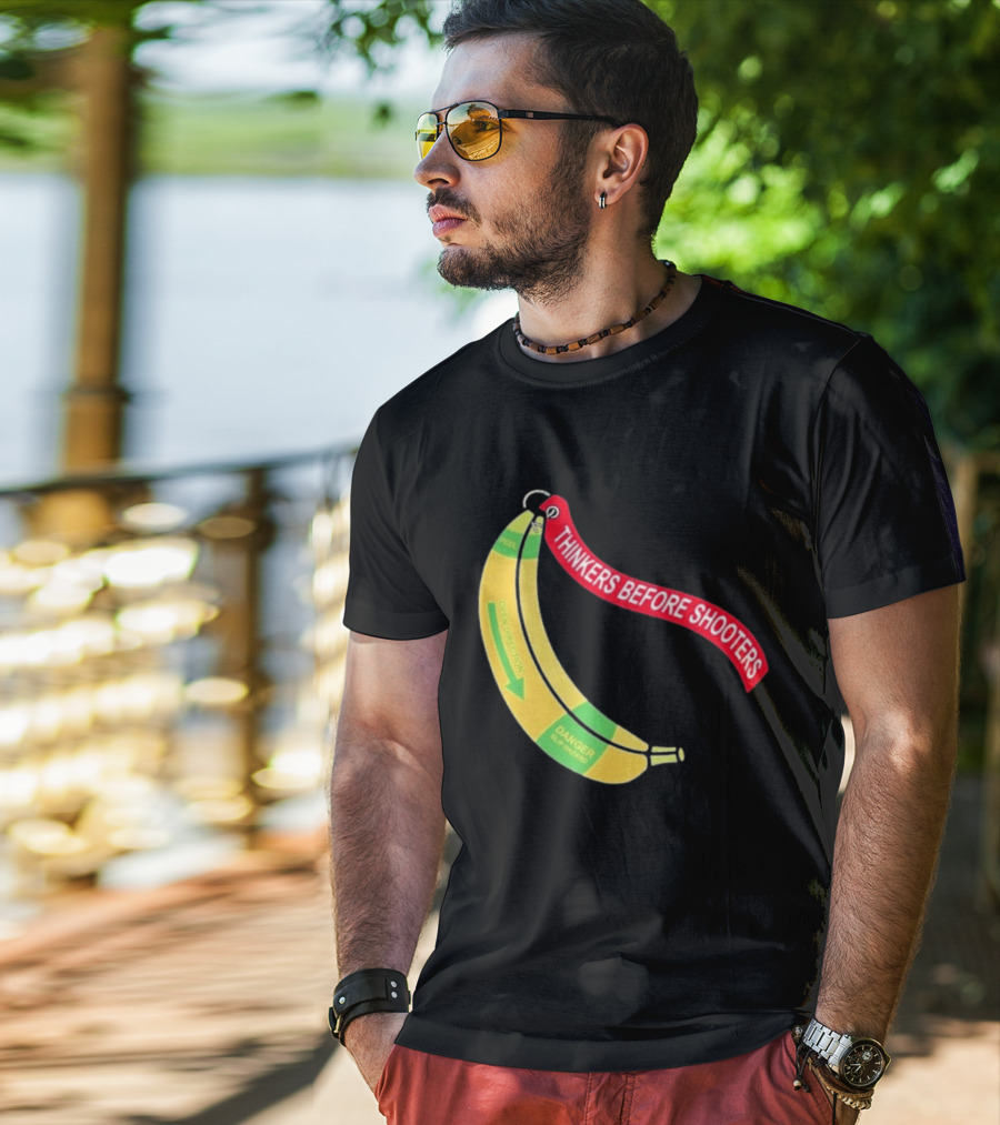 Thinkers Before Shooters John Jackson Banana Warning Peel Open Direction T-Shirt