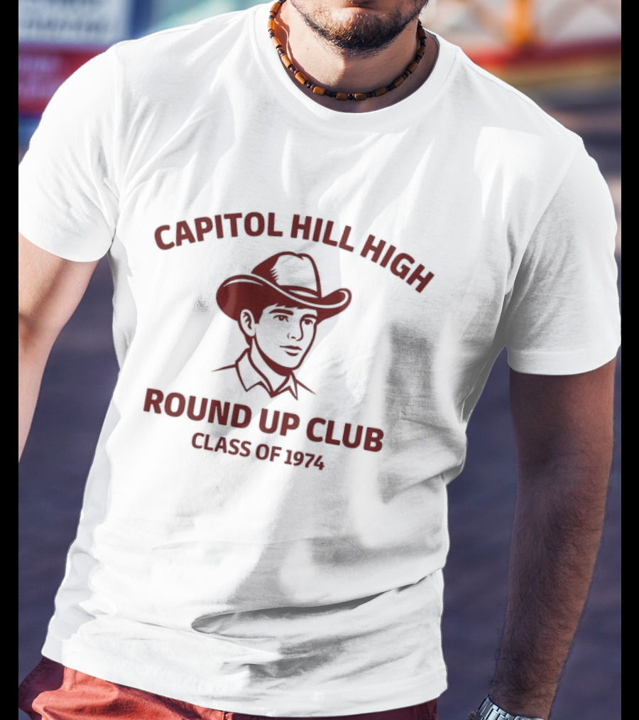 Capitol Hill High Round Up Club Class Of 1974 Cowboy Hat T-Shirt
