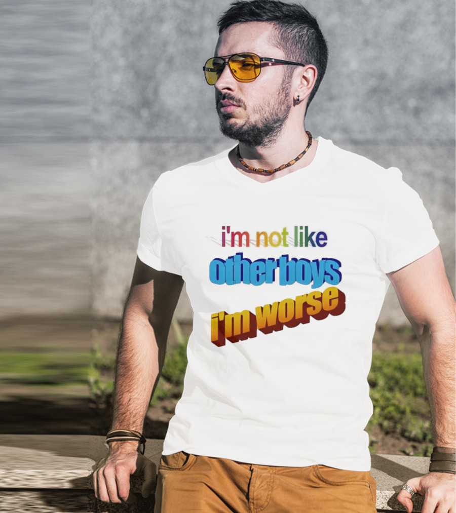 I'm Not Like Other Boys I'm Worse Retro Rainbow T-Shirt