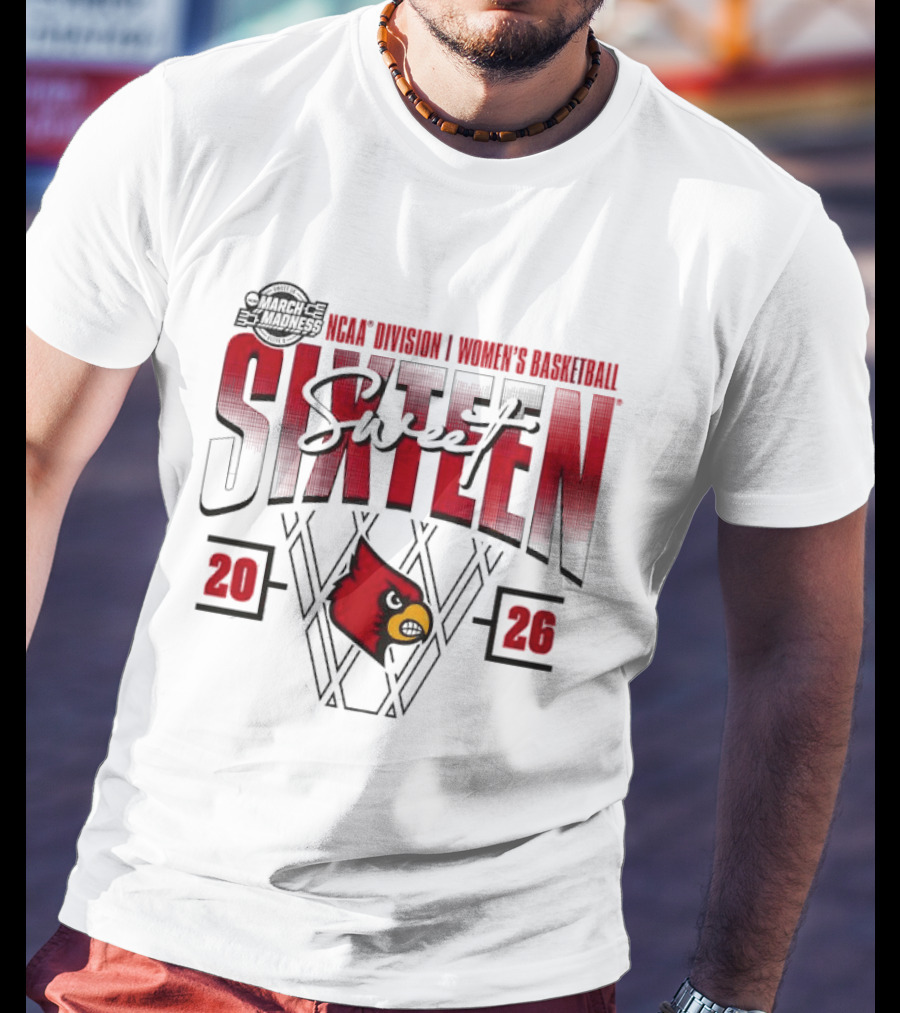 March Madness 2026 NCAA Sweet Sixteen Louisville Cardinals Women's Basketball Tournament T-Shirt