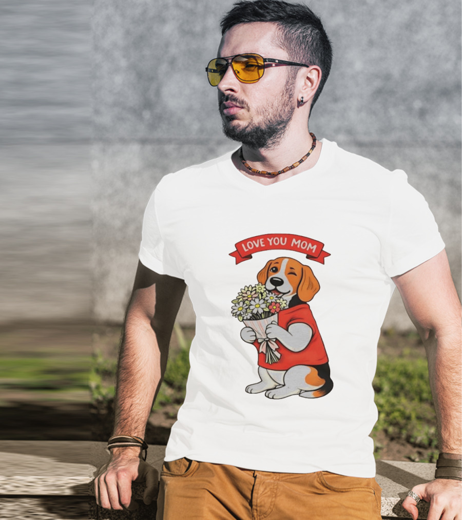 Love You Mom Beagle Holding Flowers Bouquet T-Shirt