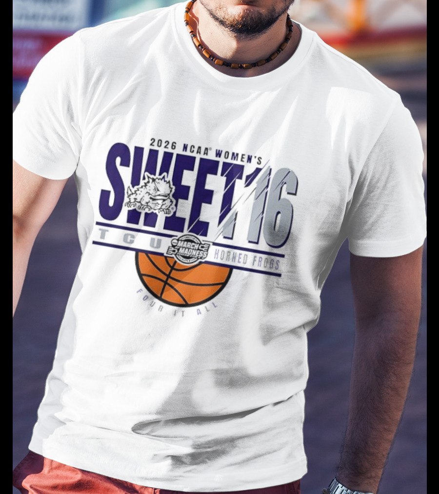 2026 NCAA Women's Sweet 16 TCU Horned Frogs Basketball Frog It All T-Shirt